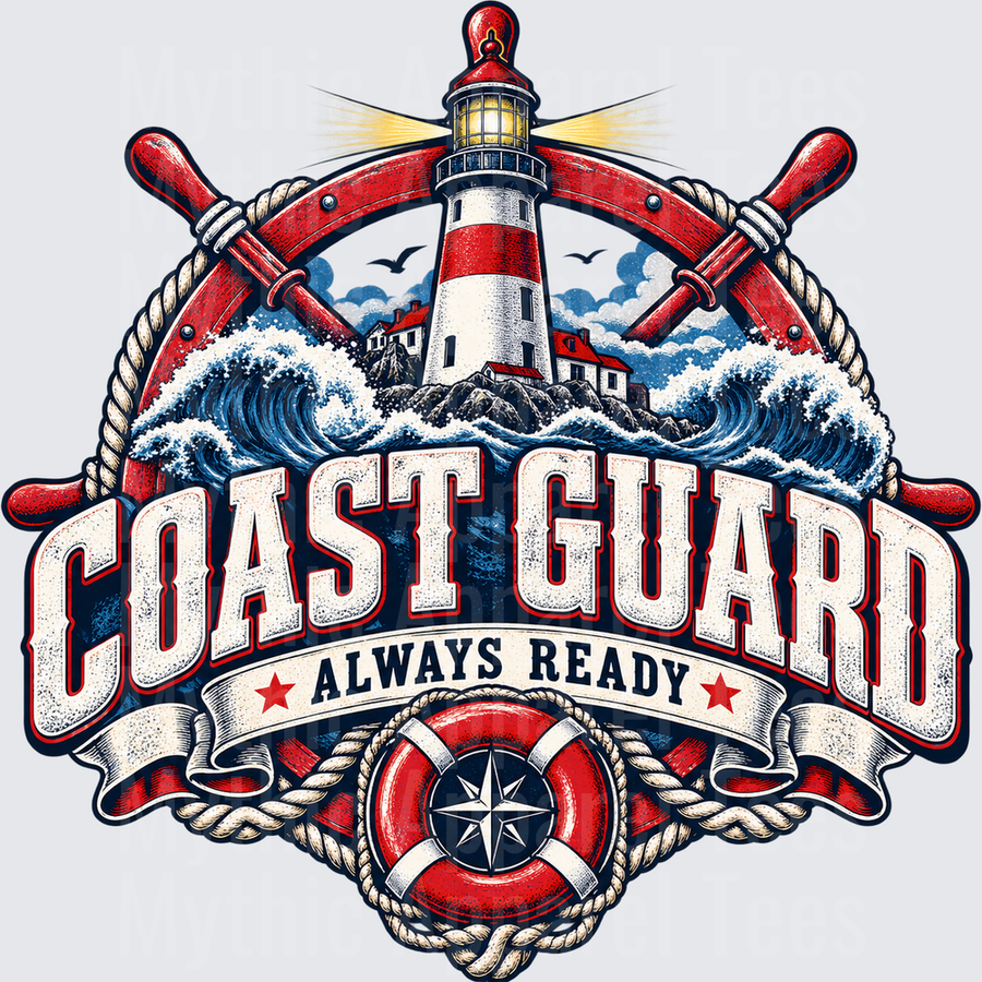Coast Guard Always Ready Nautical Ship Wheel Lighthouse Ocean Waves Life Ring Compass Rose Rope Badge Design