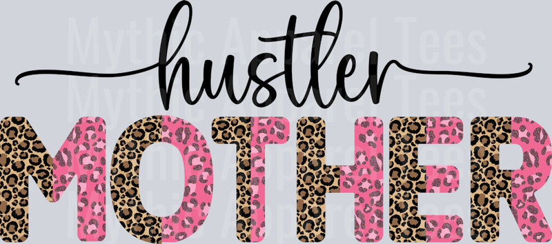 Mother Hustler-01 Serious Mom Hustle