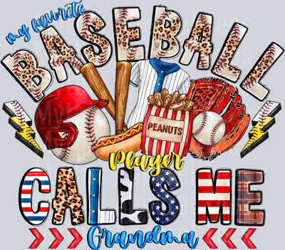 My Favorite Baseball Player Calls Me Grandma Patriotic