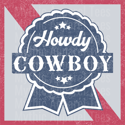 Howdy Cowboy Pabst Blue Ribbon Drinking Western
