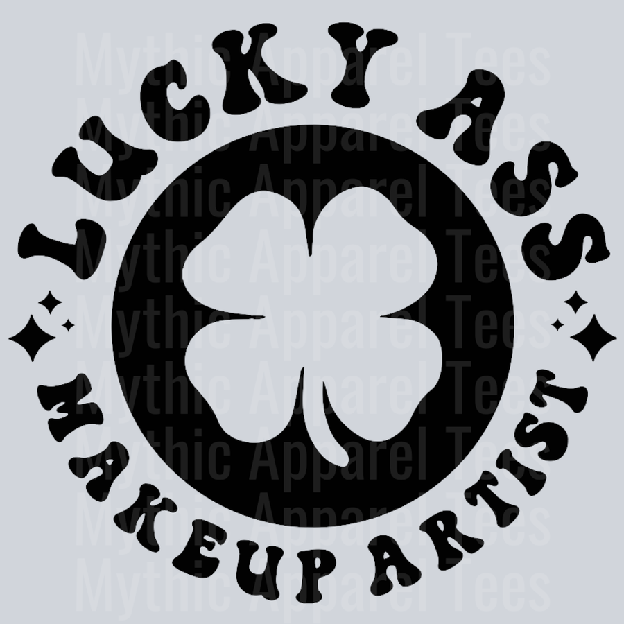 Lucky Ass Makeup Artist Pocket Design Wavey Retro Style Funny Shirt Design