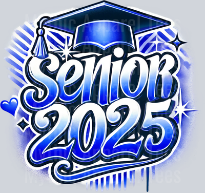 0040 Senior 2025 Blue DTF 2025 Senior Graduation Transfers