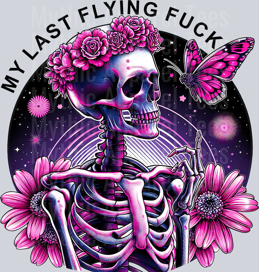 My last flying fuck big pink flowers DTF Skull Transfers