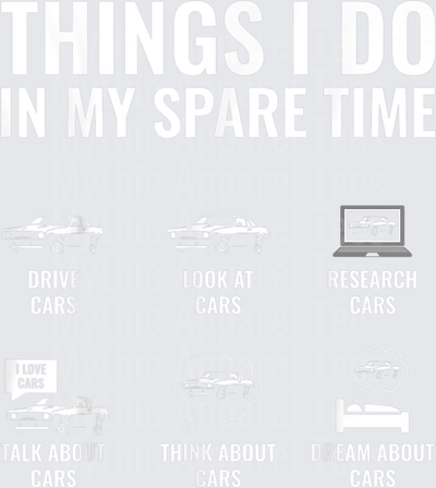 Things I Do In My Spare Time Funny Car Lover Muscle Car Guy T-Shirt