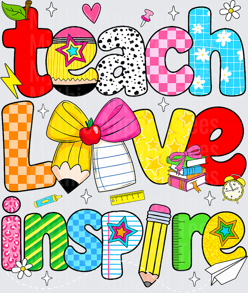 Teach Love Inspire Colorful Patterned Letters Teacher Appreciation Design with Apple Pencil Books and School Supplies