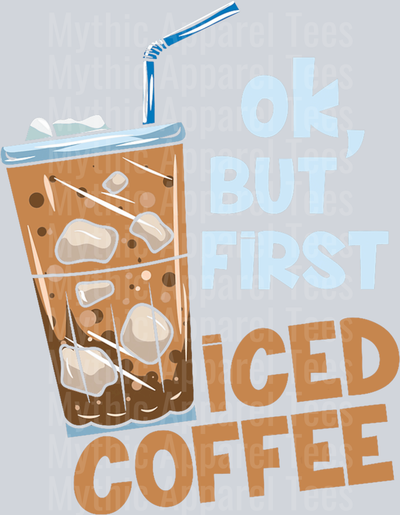 Ok but first coffee with drink ice and more DTF Coffee Transfers