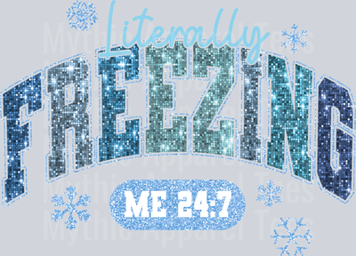 Literally Freezing Me 24:7 DTF Wife Transfers