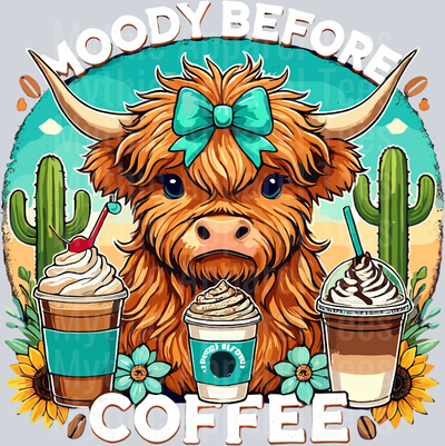 Moody Before Coffee DTF Highland Cow Transfers