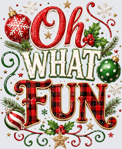Oh What Fun Buffalo Plaid Christmas Typography with Holly Ornaments and Snowflakes