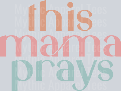 This mama prays DTF Religious Transfers