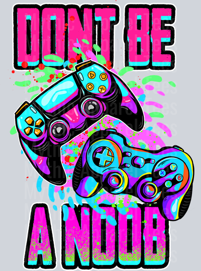 13. DONT BE A NOOB