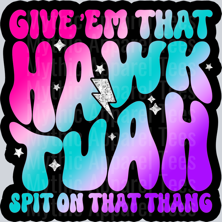 Color Hawk Tuah