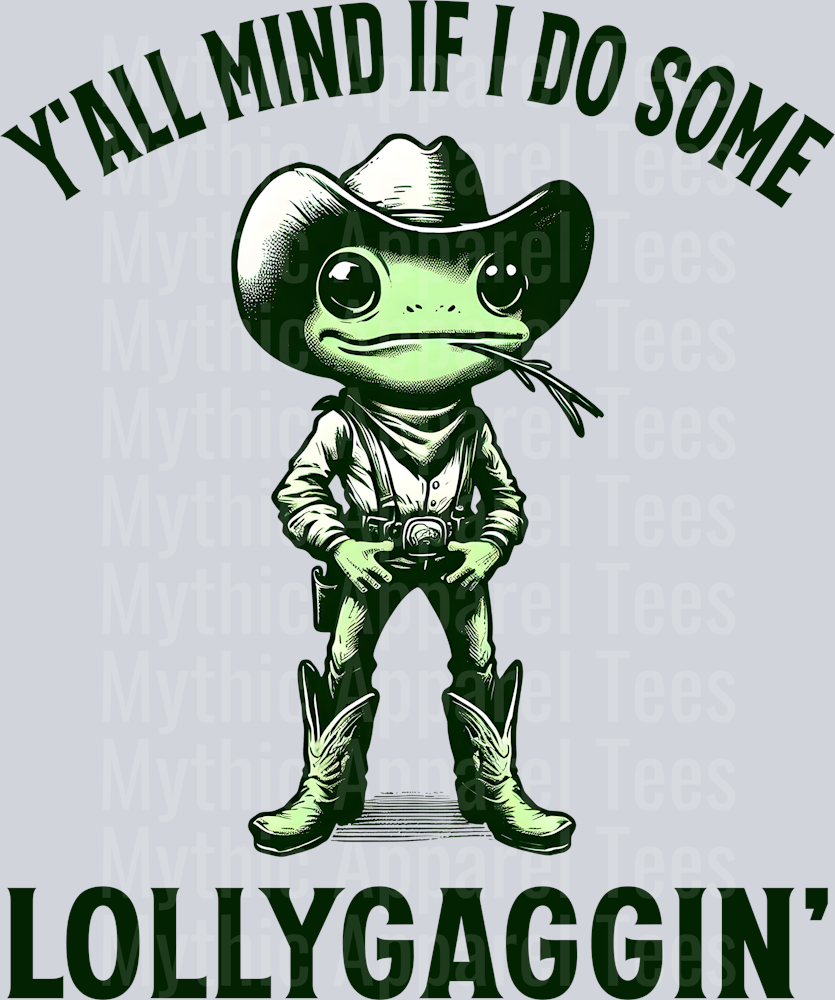 Yall Mind if I do some lollygaggin' 2 DTF Western Transfers