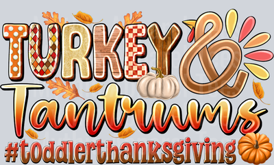 Turkey Tantrums toddler thanksgiving