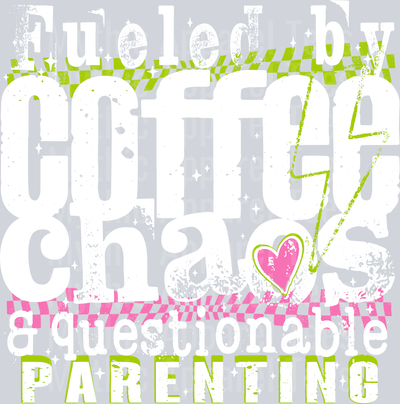 FueledByCoffeeParenting2-Joy7design