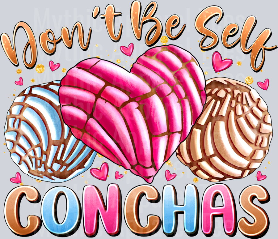 Dont Be Self Conchas DTF Valentines Day