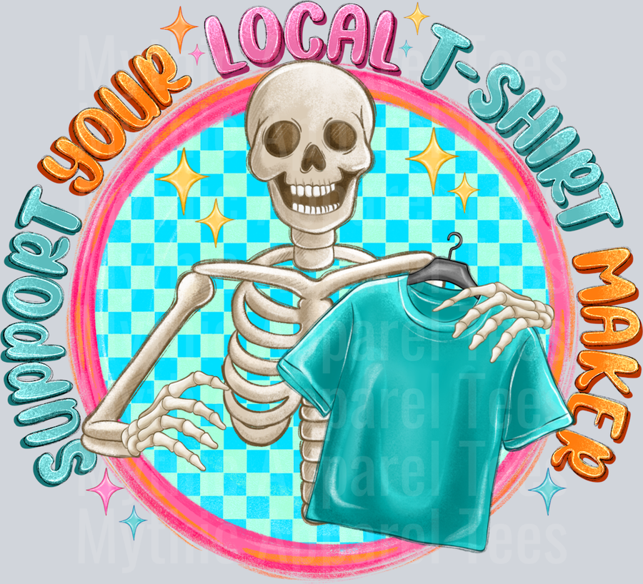 SupportYourLocalTshirtMakes