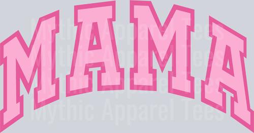 Mama Bold Pink Matte DTF MOM Transfers