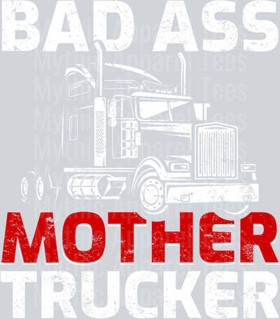 Bad Ass Mother Trucker Red and White DTF Trucker Transfers
