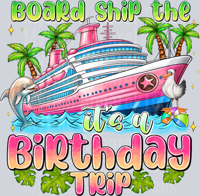 BoarShipTheitsaBirthdayTrip