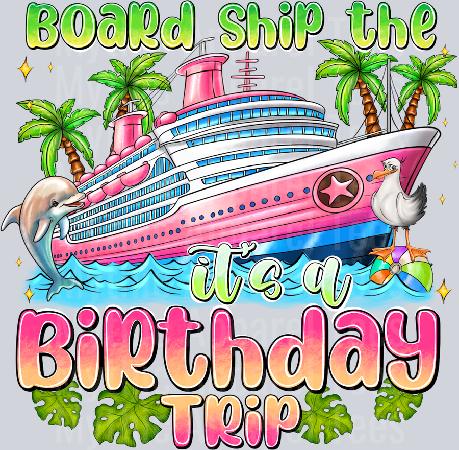 BoarShipTheitsaBirthdayTrip