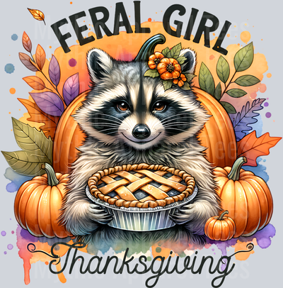 FERAL GIRL THANKSGIVING