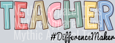 Teacher difference maker DTF Teacher Transfers