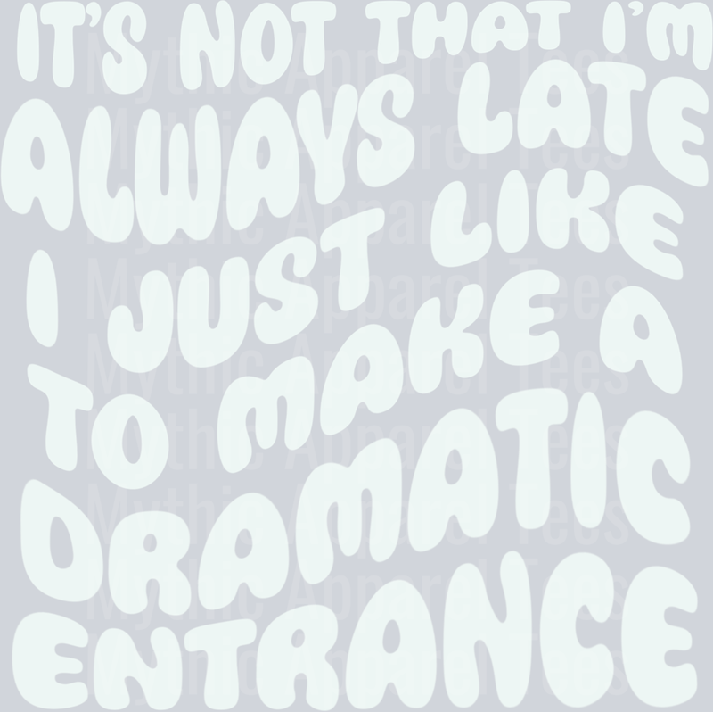 Dramatic entrance white DTF Sassy Transfers
