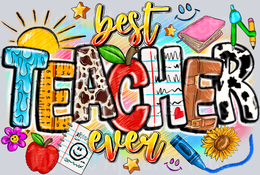 Best teacher ever colorful cute DTF Teacher Transfers
