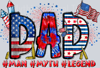 Dad Man Myth Legend 4th of july DTF Patriotic Transfers