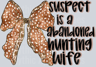 Abandonedhuntingwife