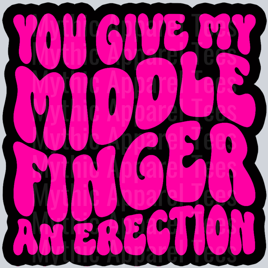 Color You Give My Middle Finger An Erection
