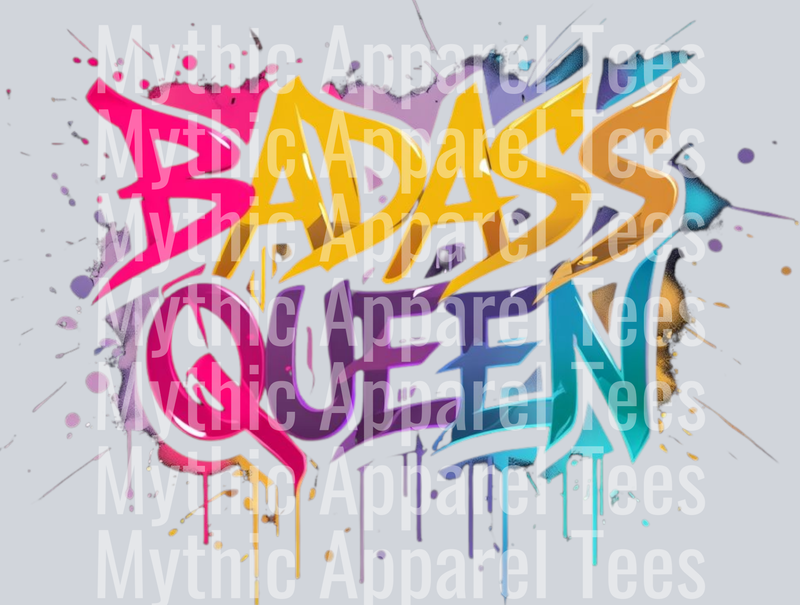 Badass Queen Ink Splatter - Empowerment Transfers