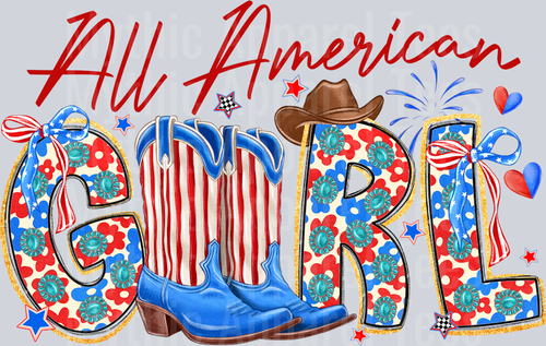 All american Girl Cowgirl Boots Red White and Blue Patriotic DTF 4th of July Transfers