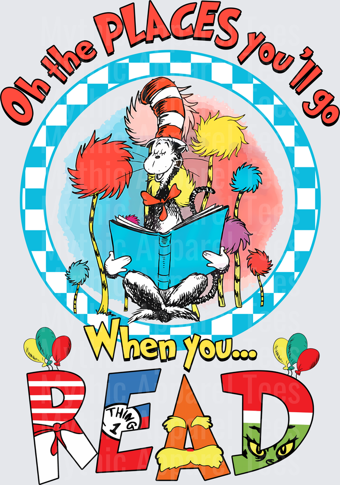 DR Seuss Cat in the Hat Oh the Places You'll Go When You Read