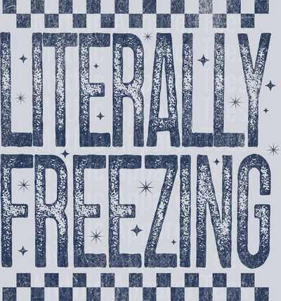 Literally Freezing Grunge