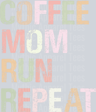 Coffee mom run repeat Coffee cute pastel colors DTF Coffee Transfers