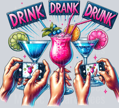 Drink Drank Drunk DTF Drinking Transfers