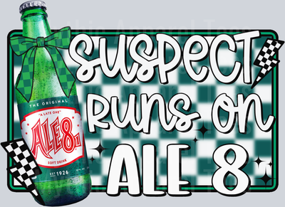 Suspect runs on ale 8 DTF Suspect Transfers