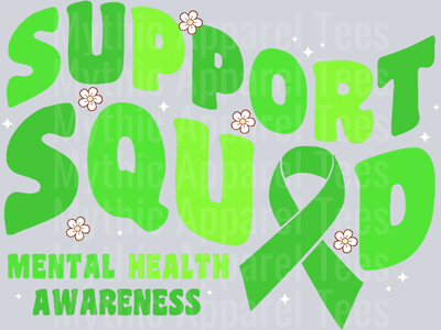Support Mental Health Awareness DTF Mental Health Awareness Transfers