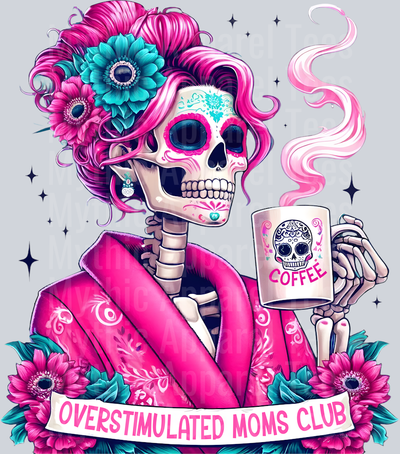 Overstimulated moms club skull with coffee and flowers DTF Skull Transfers