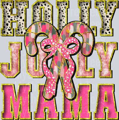 Holly jolly mama DTF Christmas Transfers