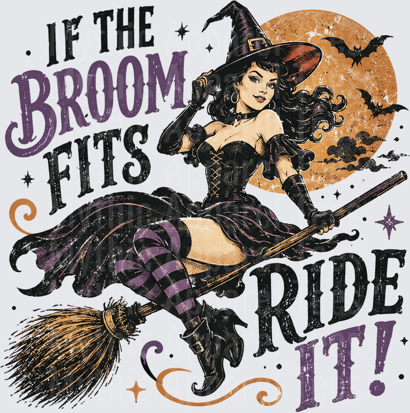 Halloween If The Broom Fits Ride It Pin-Up Witch Full Moon