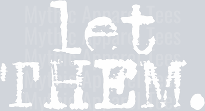 let them T-Shirt (1)