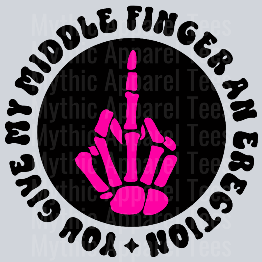 Color You Give My Middle Finger An Erection Pocket