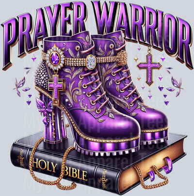 Boots on bible 4 PW Purple Prayer Warrior DTF Religious Transfers