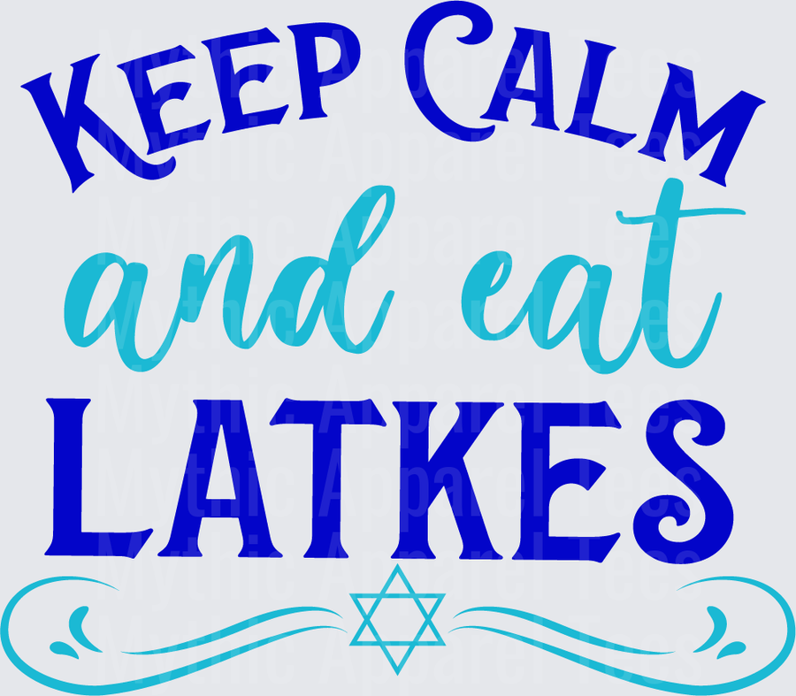 Keep Calm and Eat Latkes Hanukkah Star of David Blue and Teal Typography