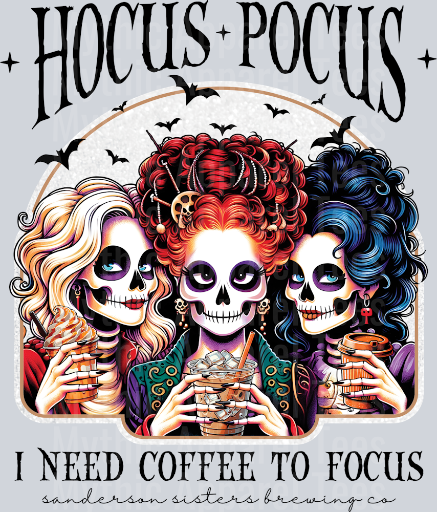Hocus Pocus I need coffee to focus Black DTF Halloween Transfers