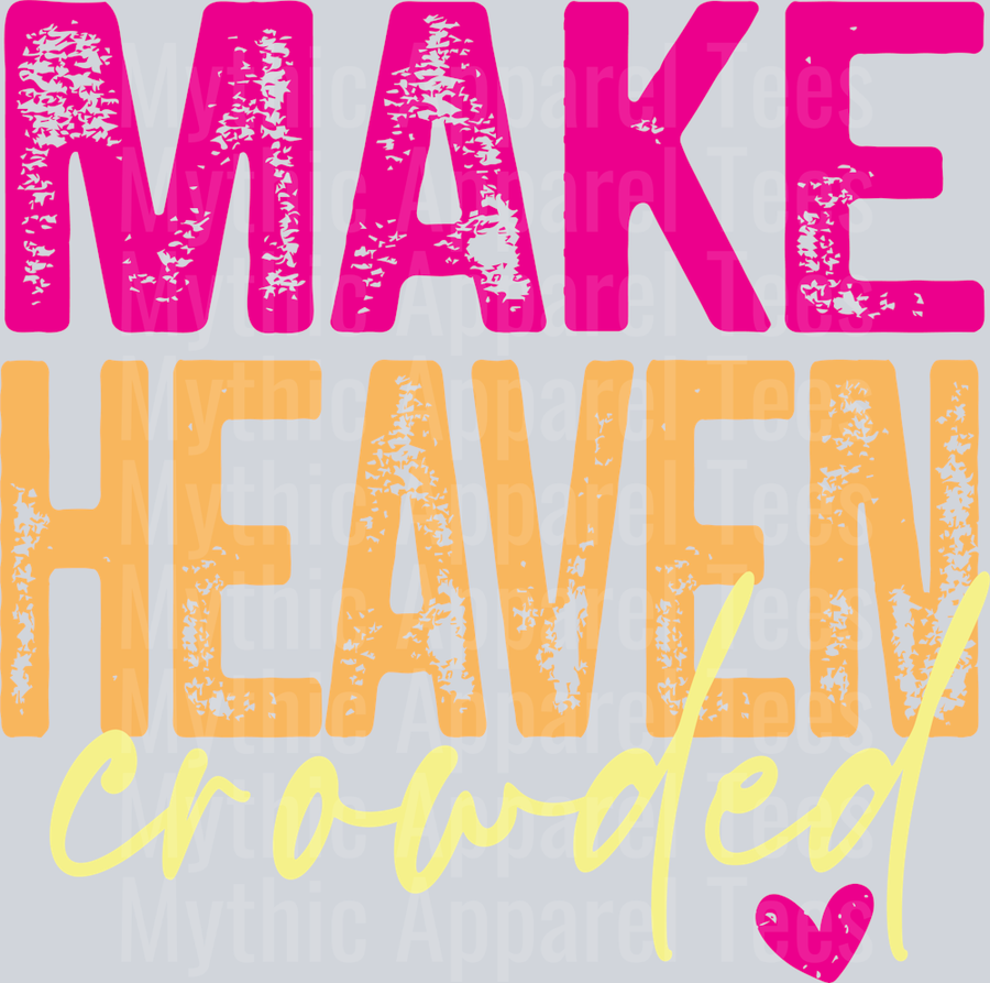 MakeHeavenCrowdedHeartPNG-01