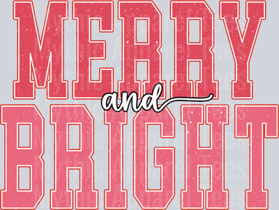 MERRY AND BRIGHT
